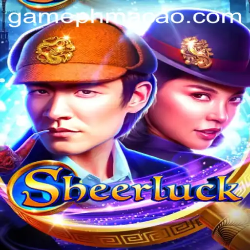 Discover the Thrills of Sheerluck at PHMACAO Casino: A Game that Blends Mystery and Luck