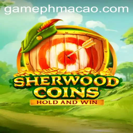 Discover the Exciting World of SherwoodCoins at PHMACAO Casino