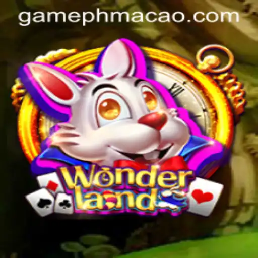 Exploring the Exciting World of 'Wonderland' at PHMACAO Casino